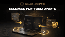 Collect&Exchange Unveils Updated Platform With Enhanced Security and New Onboarding