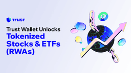 Trust Wallet Brings Tokenized Stocks and ETFs Onchain for 200M+ Users Worldwide