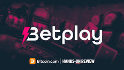 Hands-On-Review by Bitcoin.com - Betplay Review 2025 | Crypto Casino, Sportsbook With Fast Withdrawals and Zero Fees