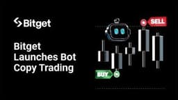 Bitget Launches Bot Copy Trading to Expand Access to Automated Strategies