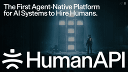 Sydney Huang Launches 'Human API', an Agent-Native Platform Enabling AI Systems to Hire Humans