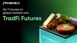Phemex Introduces 24/7 TradFi Futures Trading With 0-Fee Carnival, Creating an All-in-One Trading Hub