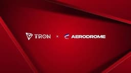 TRX/USDC Trading Pairs Now Available on Aerodrome, Fueling Cross-Chain Liquidity for TRON's Ecosystem