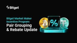 Bitget Introduces Group-Based Maker Rates to Strengthen Spot and Futures Liquidity