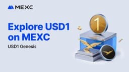 MEXC Integrates USD1 into Full-Spectrum Infrastructure for Global Users