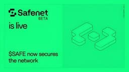 Safe Launches Safenet Beta, Giving SAFE Token Holders a Role in Network Security