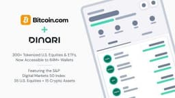 Bitcoin.com Partners With Dinari to Bring Tokenized US Equities to a Global Audience