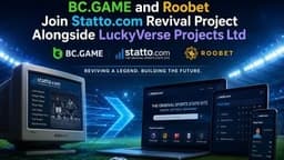 BC.GAME and Roobet Join Statto.com Revival Project Alongside LuckyVerse Projects Ltd