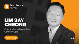 Tokenizing Gold and the Future of Real‑World Assets - Lim Say Cheong of ComTech Gold