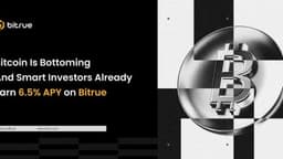Bitcoin Is Bottoming, And Smart Investors Are Already Earning 6.5% APY on Bitrue